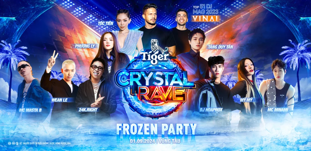 Tiger Crystal Rave “bật tiệc sảng khoái” dịp lễ Quốc khánh 2-9