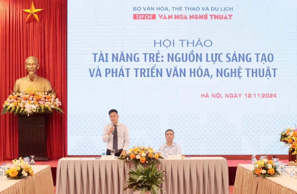 Hội thảo chủ đề Tài năng trẻ - Nguồn lực sáng tạo và phát triển văn hóa, nghệ thuật