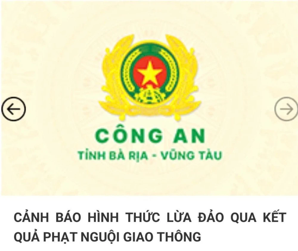 Công an tỉnh Bà Rịa - Vũng Tàu đã phát đi cảnh báo về việc lừa đảo qua kết quả phạt nguội vi phạm giao thông z6577878195540_3e608f17ea841da321158c202d49a621.jpg