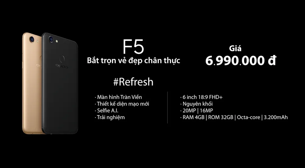 OPPO Việt Nam chính thức ra mắt  F5 hoàn toàn mới ảnh 5