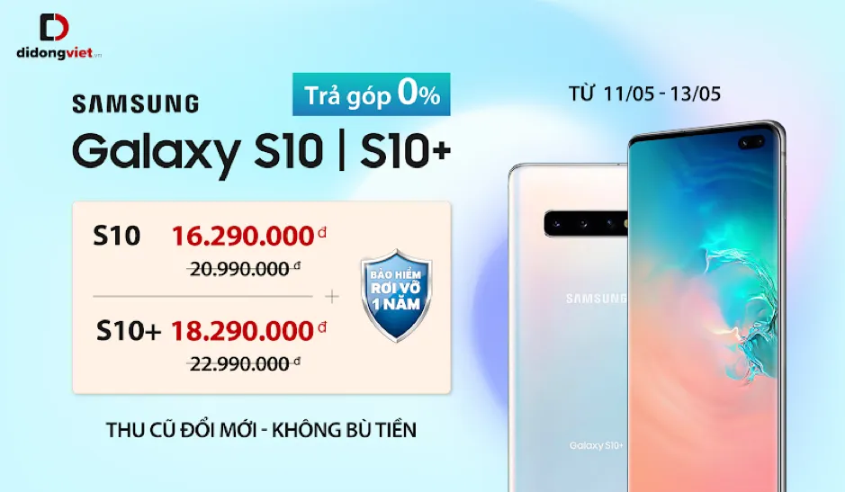 Samsung Galaxy S10/S10+ giảm 4,7 triệu đồng tại Di Động Việt ảnh 3 Samsung Galaxy S10/S10+ giảm 4,7 triệu đồng tại Di Động Việt ảnh 3