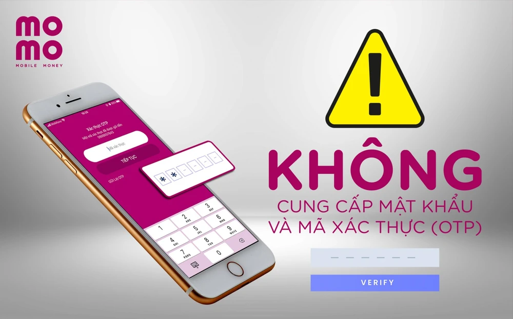 VÍ MOMO: Người dùng nâng cao cảnh giác, mật khẩu và mã xác thực (OTP)