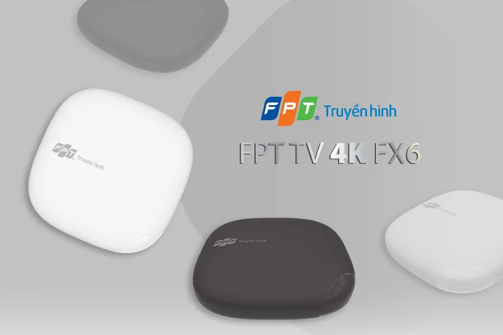 Truyền hình FPT giới thiệu bộ giải mã - FPT TV 4K FX6 ảnh 2