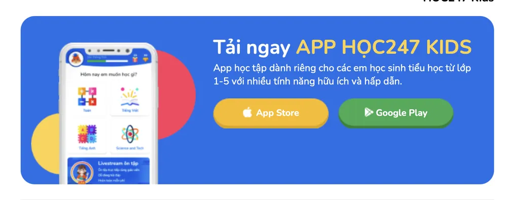 HOC247 Kids miễn phí tất cả các khoá học cho các trường tiểu học tại TPHCM ảnh 1 HOC247 Kids miễn phí tất cả các khoá học cho các trường tiểu học tại TPHCM ảnh 1