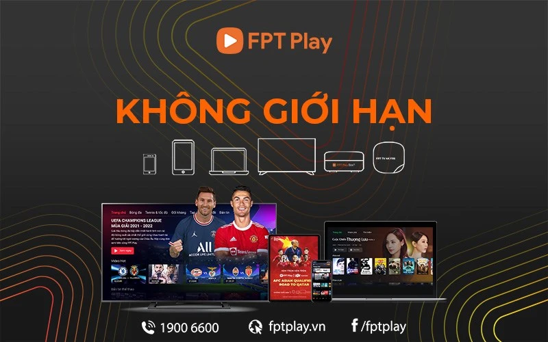 FPT Play với mục tiêu "Không giới hạn"