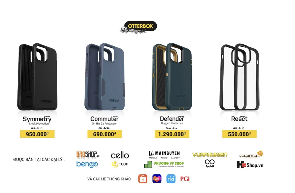 OtterBox được phân phối qua nhiều đơn vị uy tín