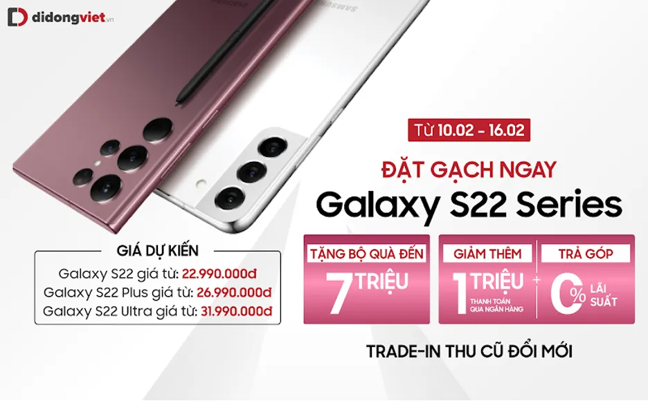 Các lý do nên mua Samsung Galaxy S22 series ảnh 2