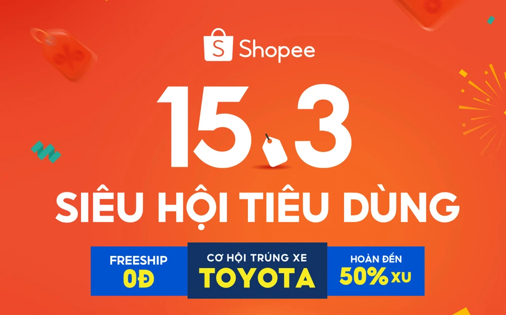 Shopee khởi động sự kiện 15-3