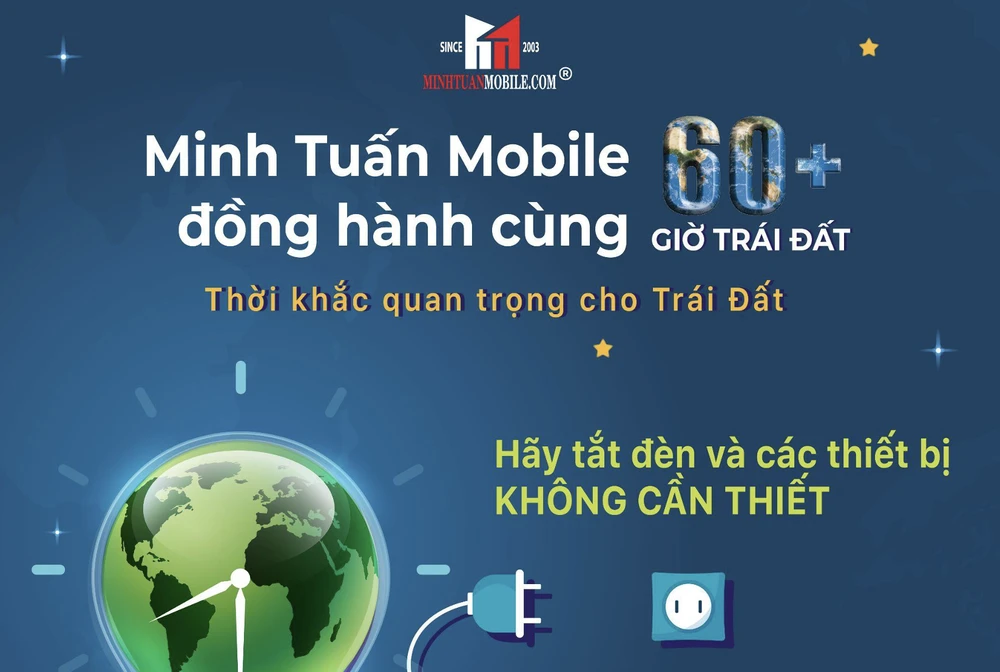 Minh Tuấn Mobile hưởng ứng Giờ Trái Đất 