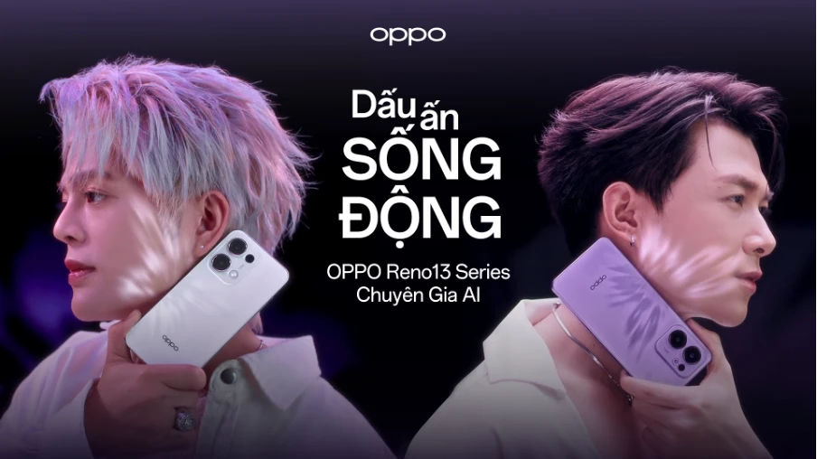 Sự kết hợp đầy sống động giữa OPPO Reno13 Series cùng bộ đôi Anh Tú Atus và RHYDER