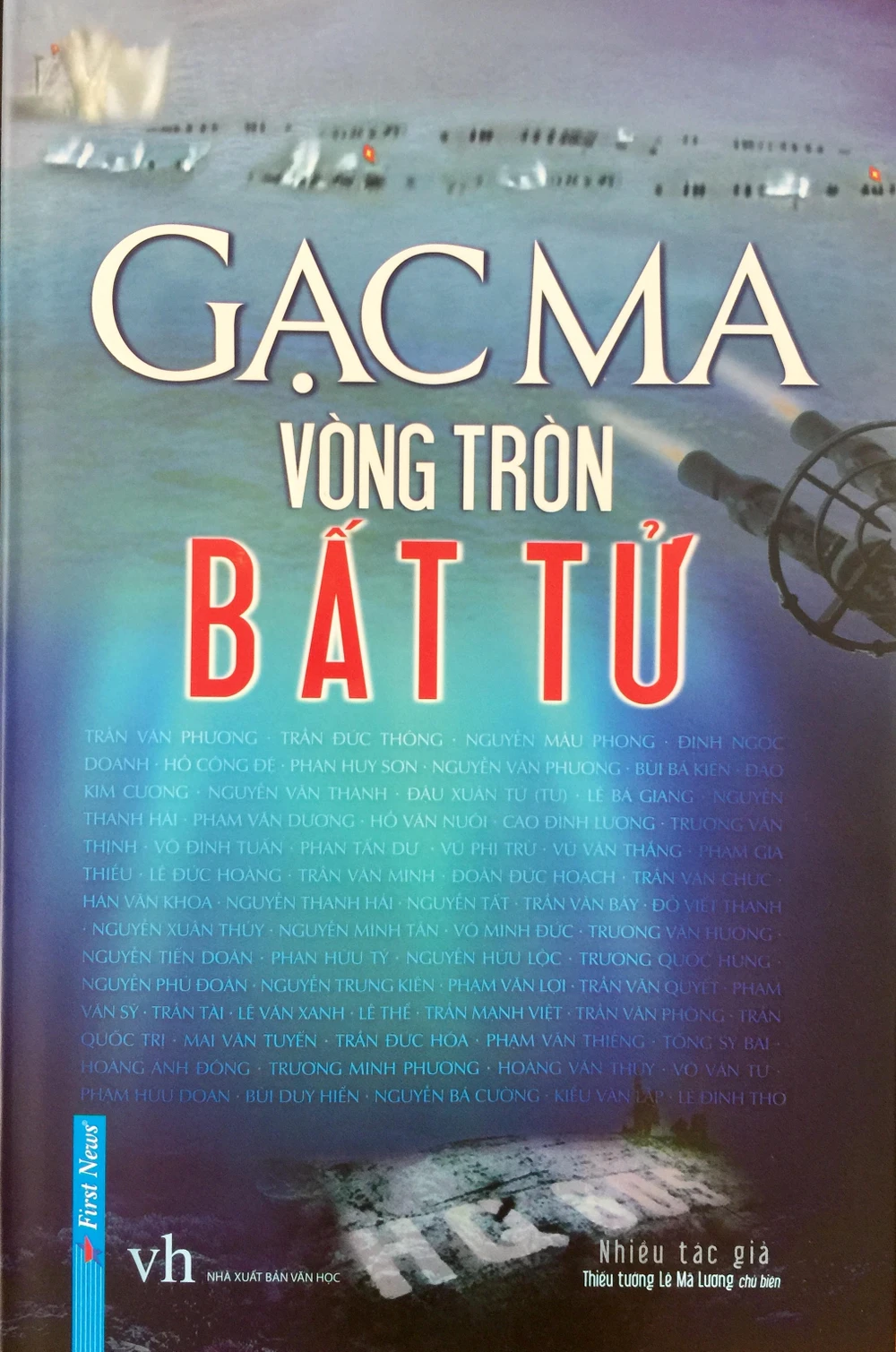 NXB Văn học ra thông báo về cuốn “Gạc Ma - Vòng tròn bất tử”