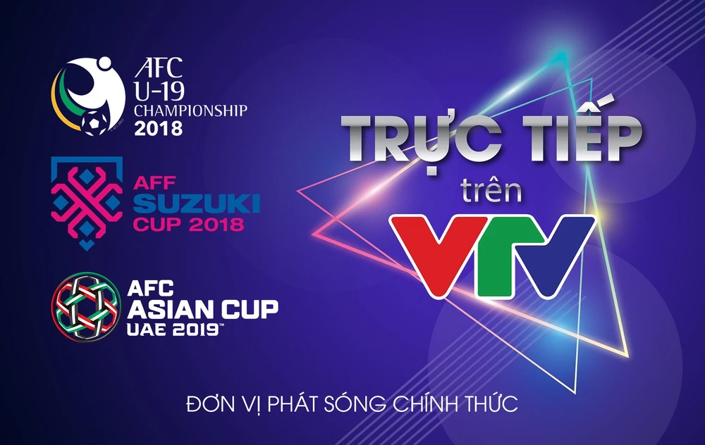 VTV công bố sở hữu bản quyền Giải vô địch Bóng đá Đông Nam Á 2018