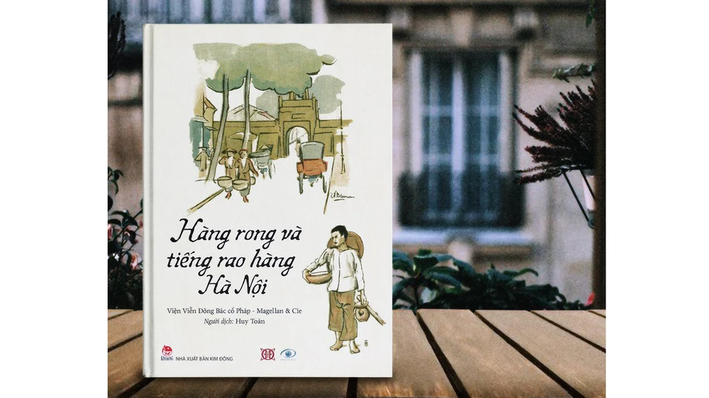 Sách ảnh "Hàng rong và tiếng rao hàng Hà Nội"