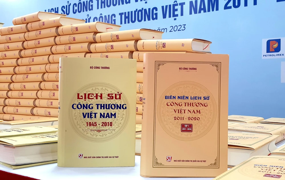 Công bố bộ sách Lịch sử Công thương Việt Nam 1945- 2010 và Biên niên Lịch sử Công Thương Việt Nam 2011- 2020