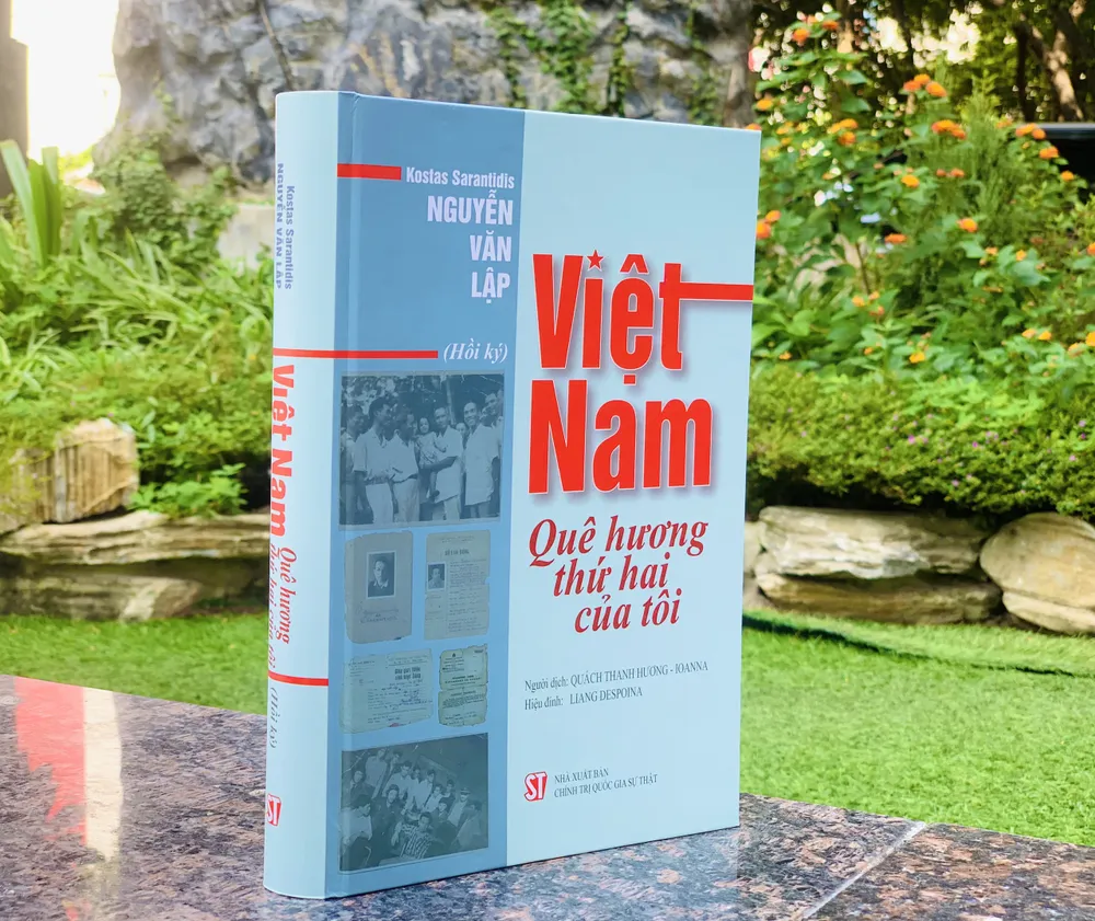 Cuốn sách “Việt Nam - Quê hương thứ hai của tôi”có tên nguyên gốc tiếng Hy Lạp là “Lời chứng của một người Việt gốc Hy Lạp về cuộc đấu tranh giành độc lập của Việt Nam”