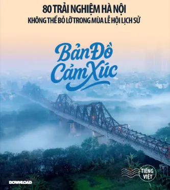 Hà Nội tung "80 trải nghiệm vàng" hút khách mùa lễ hội lịch sử ban do cam xuc.png
