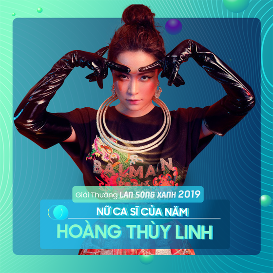Singer Hoang Thuy Linh scoops 8 prizes at 2019 Lan Song Xanh Music Award ảnh 2 Singer Hoang Thuy Linh scoops 8 prizes at 2019 Lan Song Xanh Music Award ảnh 2