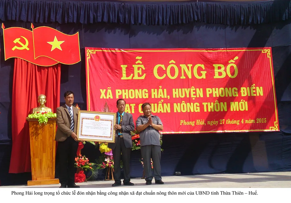 Phong Hải long trọng tổ chức lễ đón nhận bằng công nhận xã đạt chuẩn nông thôn mới của UBND tỉnh Thừa Thiên – Huế.