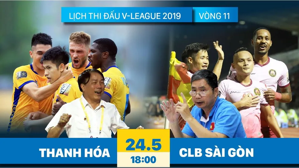 CLB Sài Gòn liệu có kết thúc chuỗi trận bất bại của Thanh Hóa? Đồ họa: HỮU VI