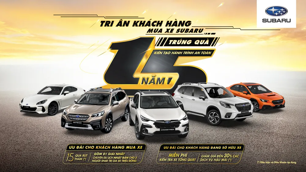 Subaru Việt Nam kỷ niệm 15 năm kiến tạo hành trình an toàn và tri ân người tiêu dùng