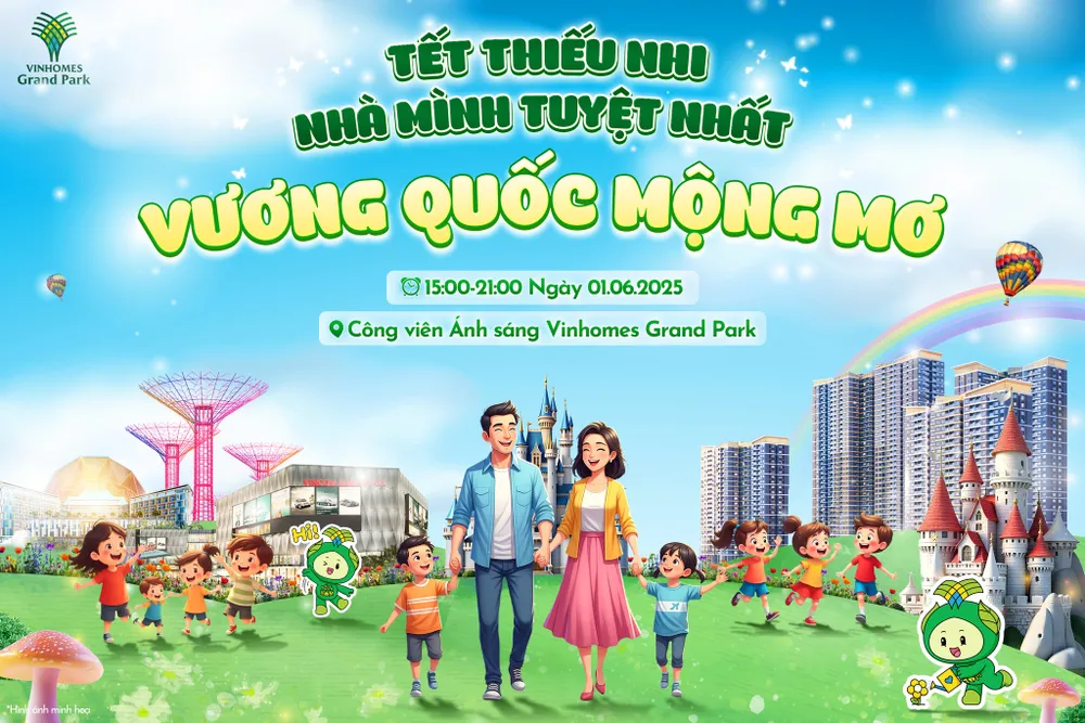 Sự kiện “Vương quốc mộng mơ” tại Vinhomes Grand Park mở cửa miễn phí với hàng loạt hoạt động hấp dẫn.