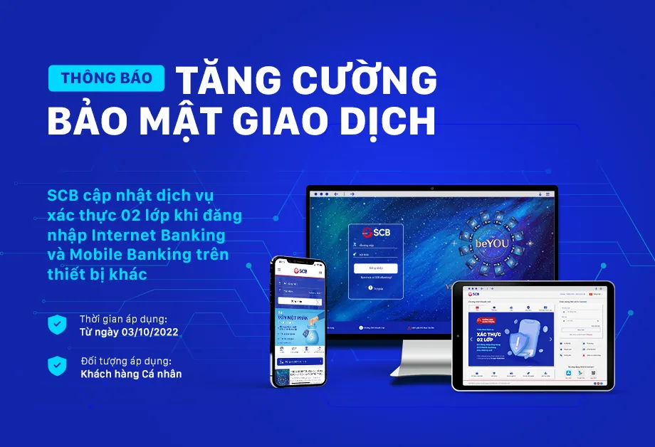 SCB tăng cường bảo mật khi đăng nhập ngân hàng điện tử trên thiết bị khác ảnh 1