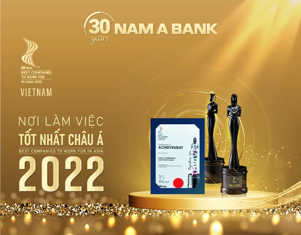 Nam A Bank -  hai lần liên tiếp nhận giải thưởng “Nơi làm việc tốt nhất châu Á” ảnh 1