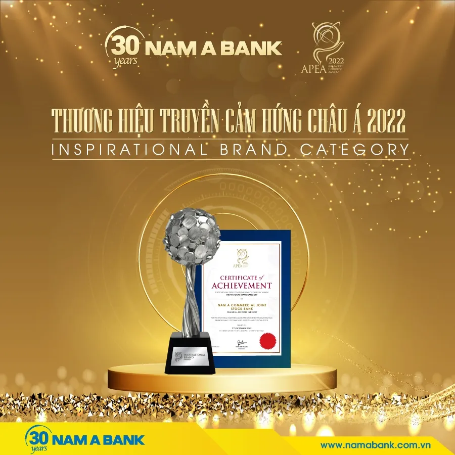 Nam A Bank -  30 năm “Thương hiệu truyền cảm hứng châu Á” ảnh 1