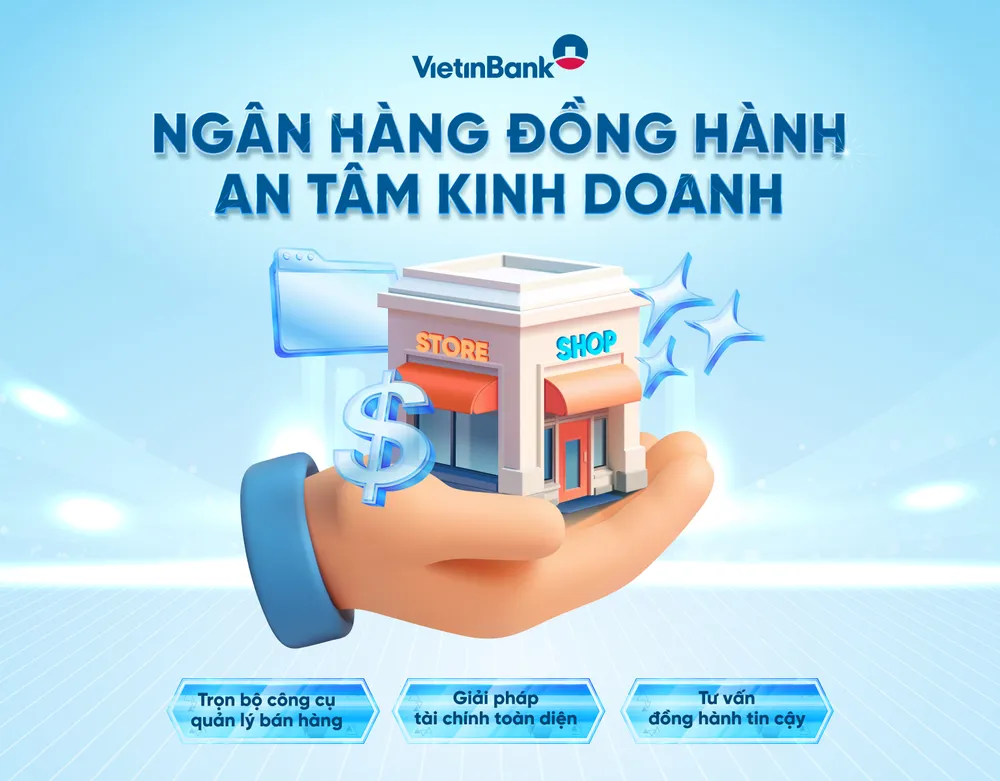 VietinBank đồng hành cùng hộ kinh doanh chuyển đổi mô hình hoạt động
