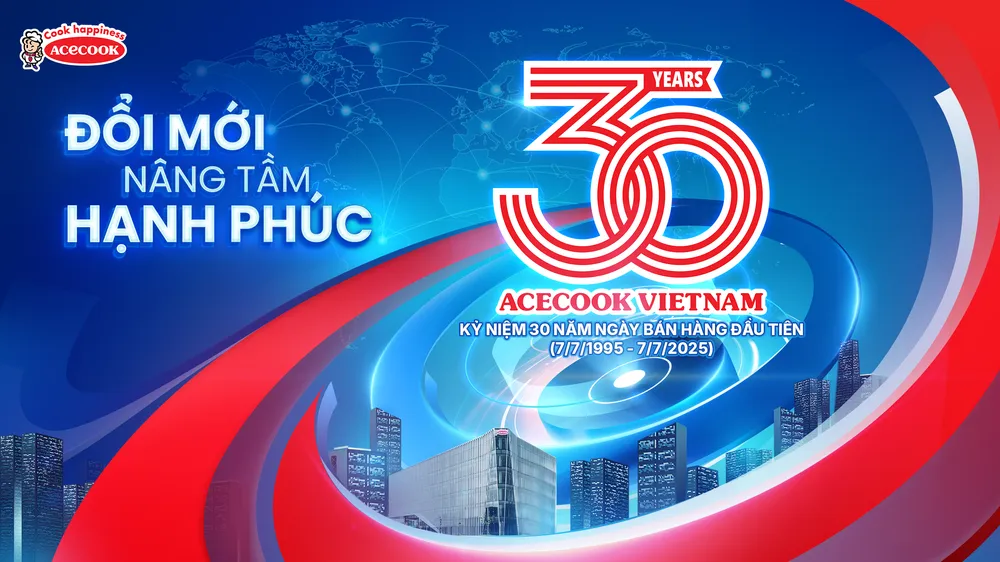 Hành trình Acecook Việt Nam - 30 năm nâng tầm hạnh phúc