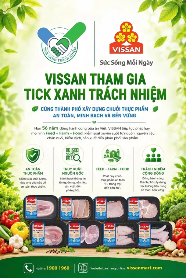 VISSAN tham gia chương trình “Tick Xanh Trách nhiệm”, cam kết cung ứng thực phẩm an toàn và minh bạch cho người tiêu dùng