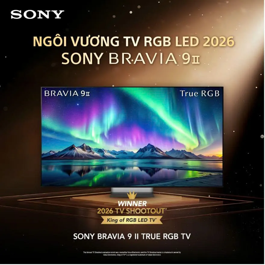 Sony BRAVIA 9 II được vinh danh “King of RGB LED TV 2026”