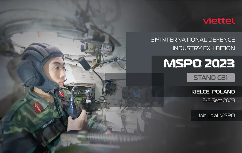 Viettel lần đầu tiên tham gia một trong những triển lãm quốc phòng thường niên lớn nhất châu Âu và thế giới