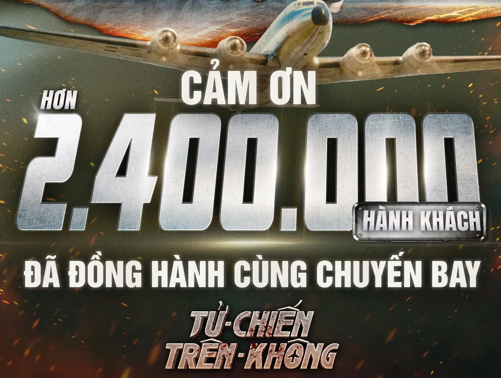 Vượt 200 tỷ đồng, "Tử chiến trên không" bán ra hơn 2,4 triệu vé