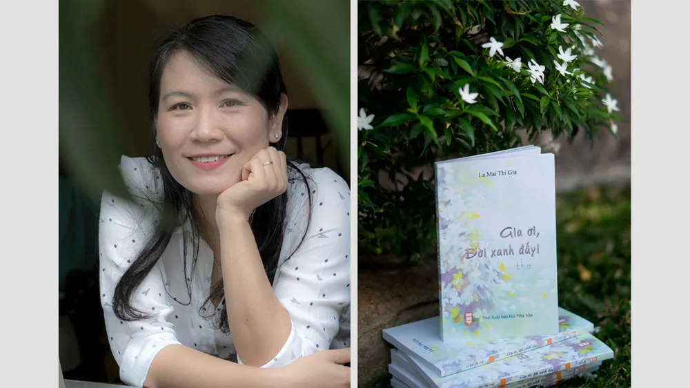 La Mai Thi Gia và tập thơ “Gia ơi, đời xanh đấy!”
