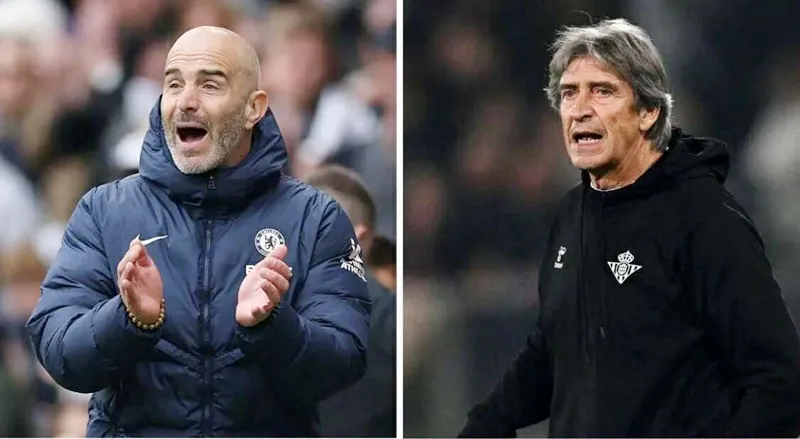 Enzo Maresca (Chelsea) và Manuel Pellegrini (Real Betis)