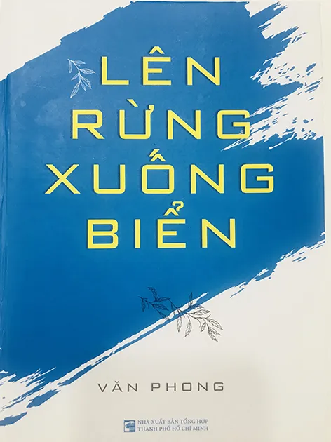 Tập sách Lên rừng xuống biển: Tri ân những vùng đất