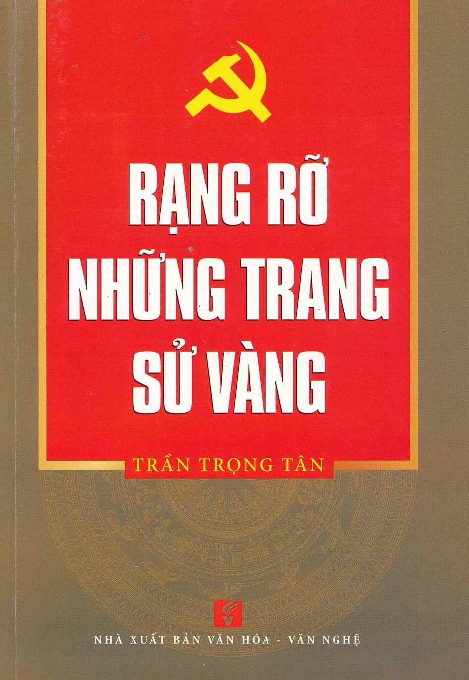 Ra mắt ấn phẩm "Rạng rỡ những trang sử vàng"