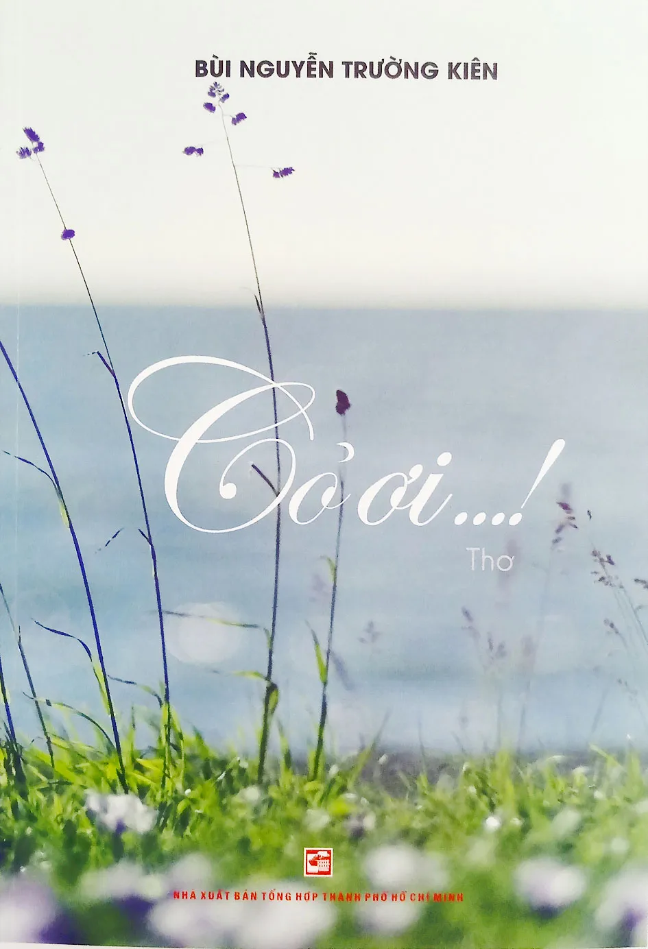 Cỏ ơi…! ảnh 1