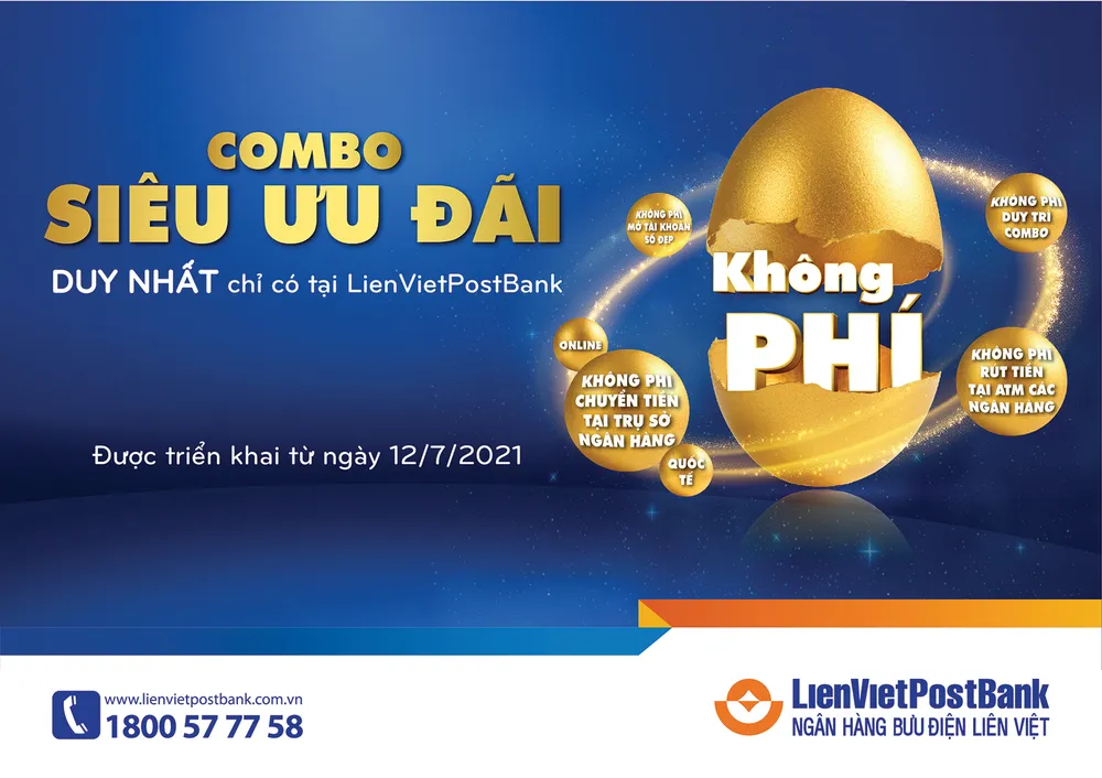 Vượt khó trong mùa dịch với gói siêu ưu đãi  của LienVietPostBank ảnh 2