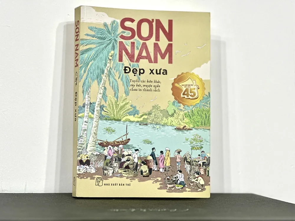 Ấn phẩm Đẹp xưa với các biên khảo, tùy bút và truyện ngắn của nhà văn Sơn Nam chưa được in thành sách trước đây