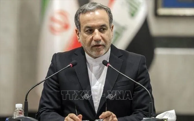 Ngoại trưởng Iran Abbas Araghchi. Ảnh: IRNA/TTXVN