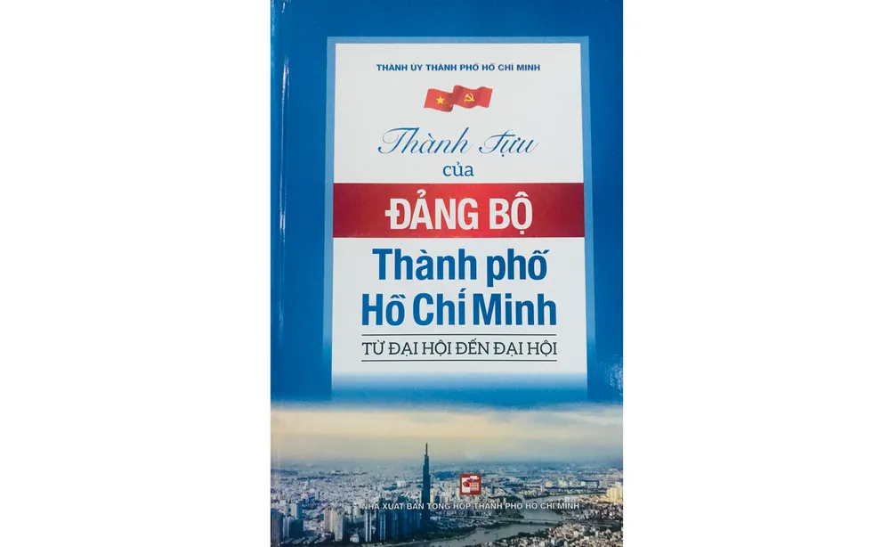 Thành tựu của Đảng bộ TPHCM - Từ đại hội đến đại hội