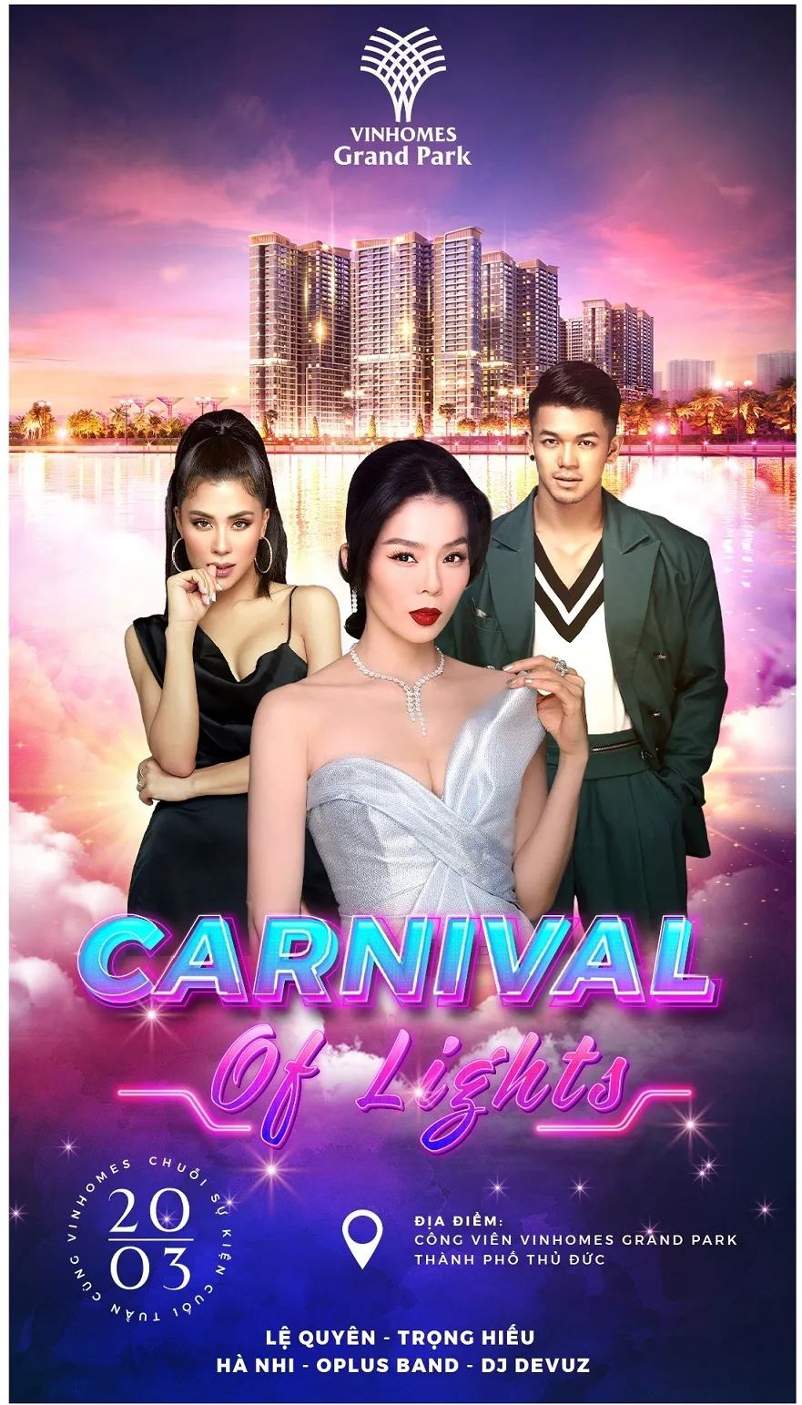 Carnival of Lights – Chuỗi Đại nhạc hội “thắp sáng”  Vinhomes Grand Park ảnh 1