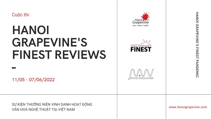 Cuộc thi viết Hanoi Grapevine’s Finest Reviews
