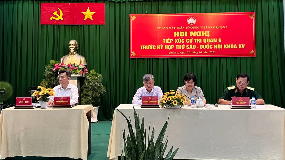 Tổ Đại biểu Quốc hội TPHCM đơn vị 8 tại buổi tiếp xúc cử tri quận 6