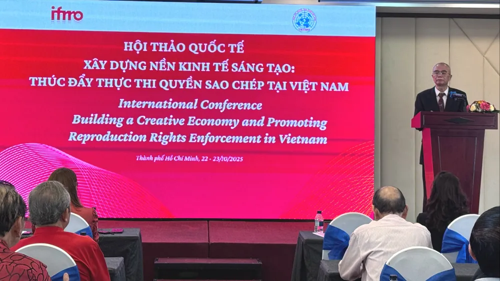 Hội thảo quốc tế “Xây dựng nền kinh tế sáng tạo: Thúc đẩy thực thi Quyền sao chép tại Việt Nam”