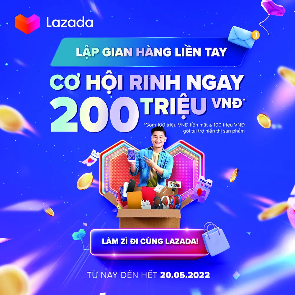 Lazada mở chiến dịch “10 năm luôn zễ dàng, mở muôn vàn cơ hội”