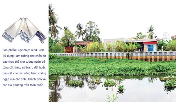 Cừ bản nhựa uPVC: Khẳng định thương hiệu từ niềm tin của người dân ảnh 1