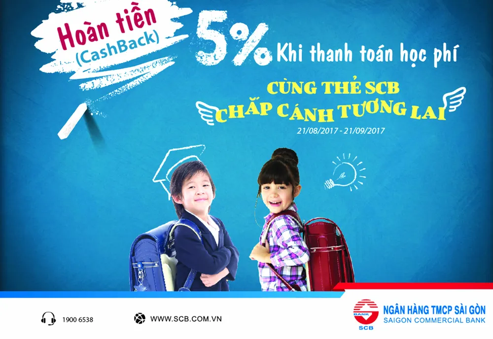 Cùng thẻ SCB chắp cánh tương lai - Hoàn tiền 5% khi thanh toán học phí!